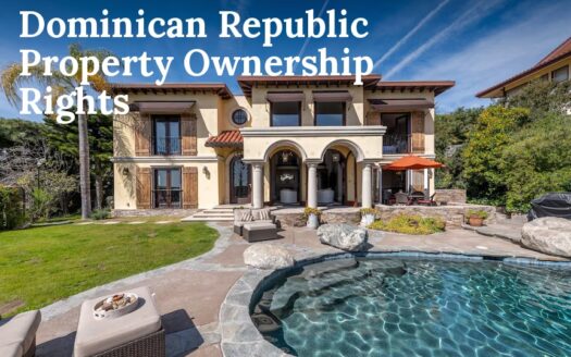 Dominican Republic property ownership rights