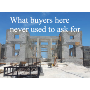 What buyers here never used to ask for